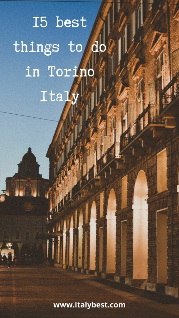 15 Best Things To Do In Torino Italy Things To Do In Turin IB