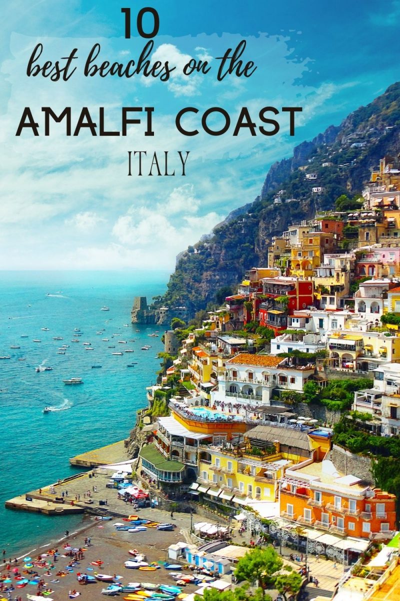 10 Best Beaches on the Amalfi Coast Italy | Italy Best