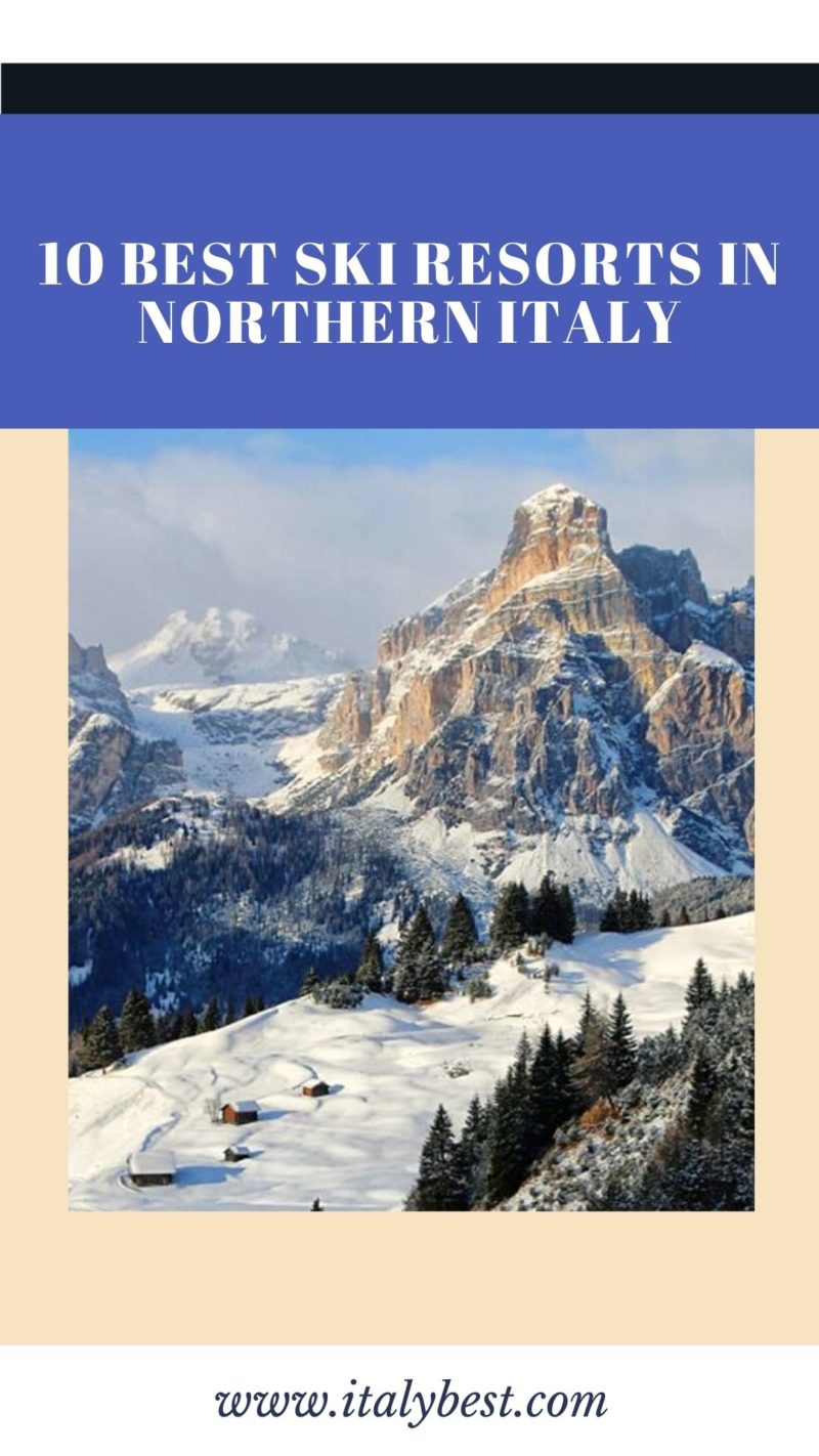 10 Best Ski Resorts in Northern Italy - Italy Winter Destinations
