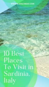 10 Best Places To Visit In Sardinia, Italy - Things To See In Sardinia