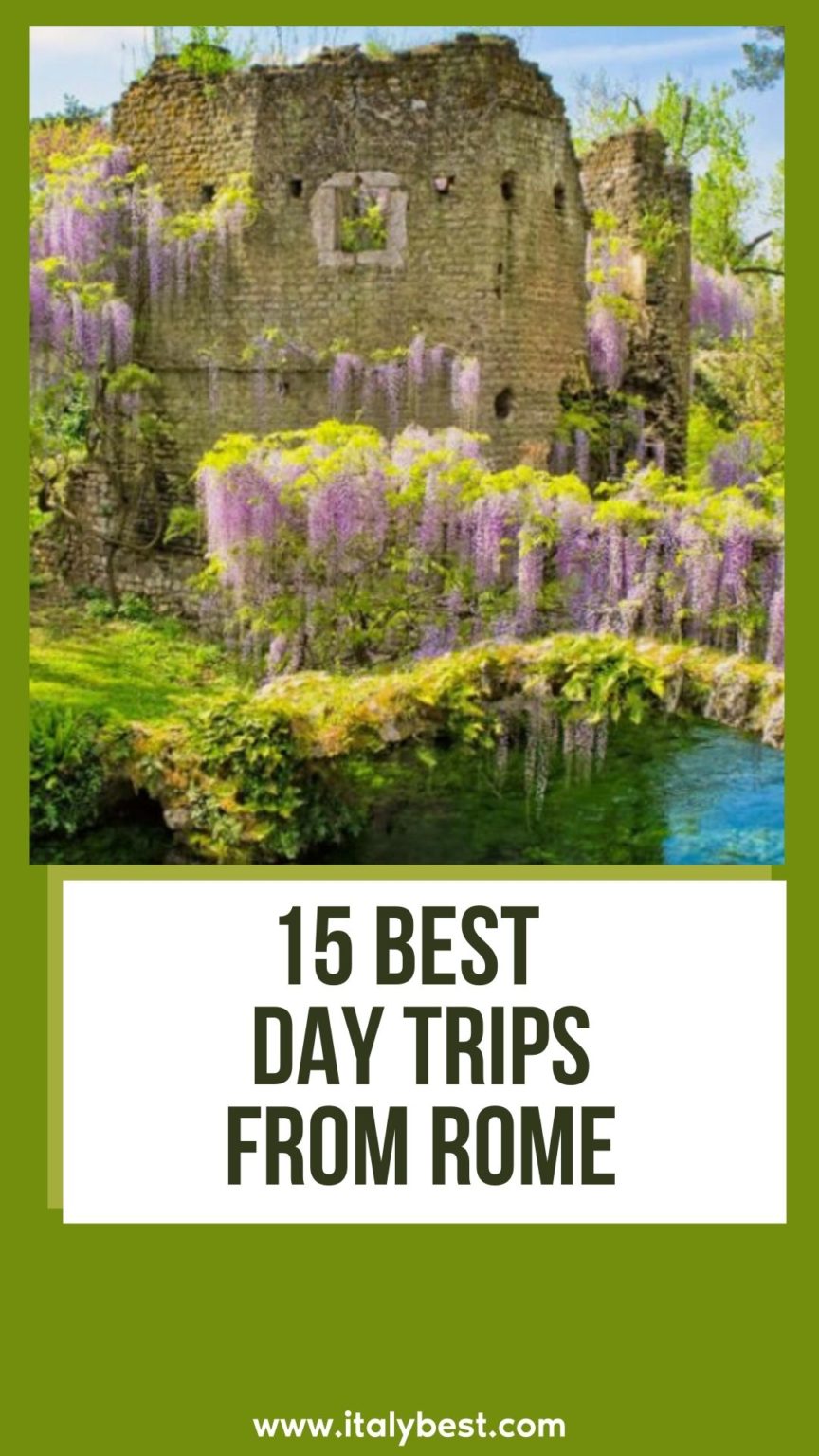 15 Best Day Trips From Rome - Best Places Near Rome Italy | IB