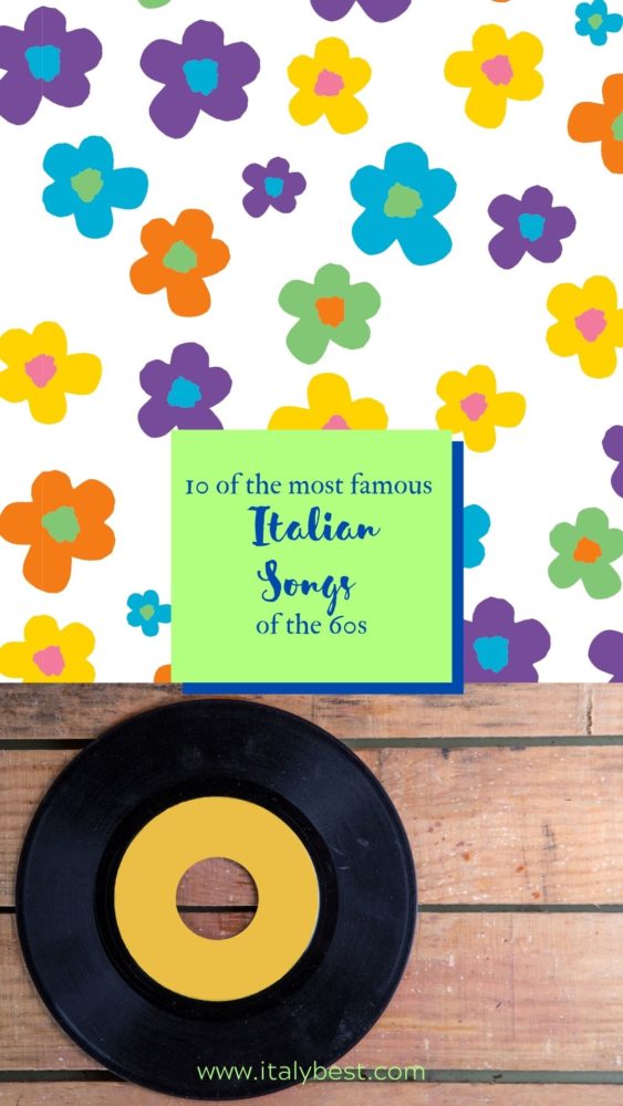 10 Most Famous italian Songs of the 60s Italy Best