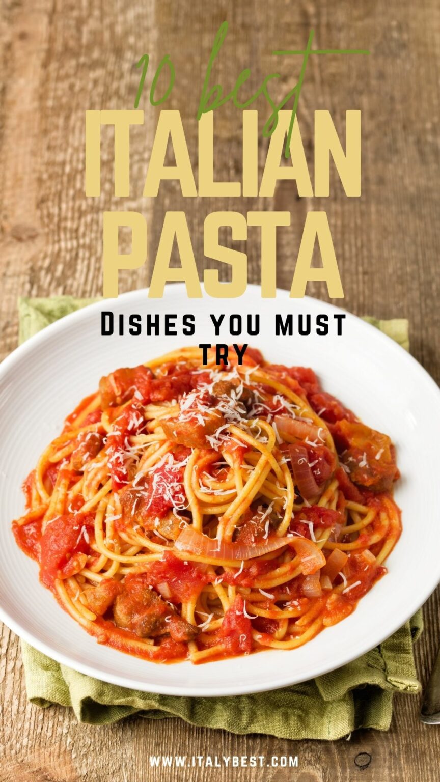 10 Best Italian Pasta Dishes Authentic Italian pasta dishes IB