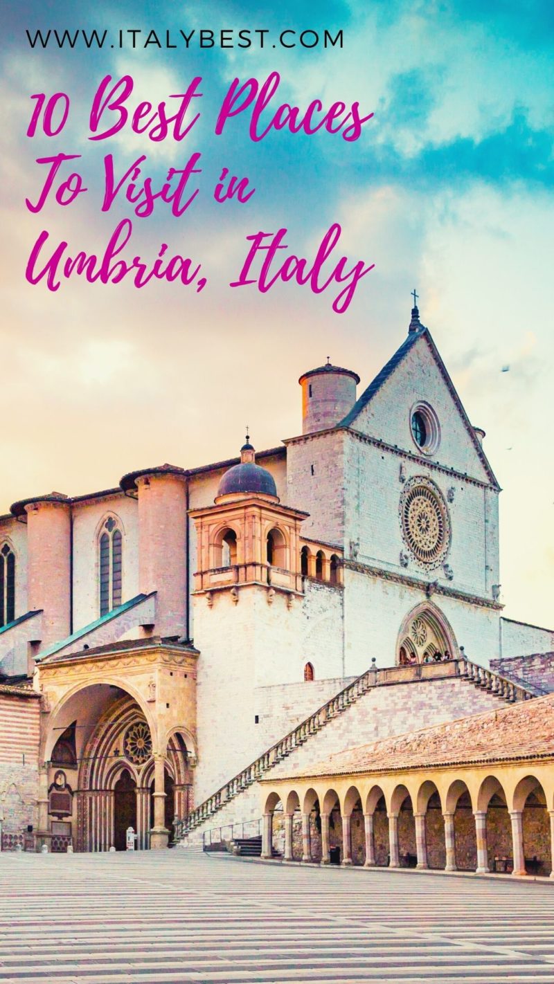 10 Best Places to Visit in Umbria Italy - Umbria Region | IB