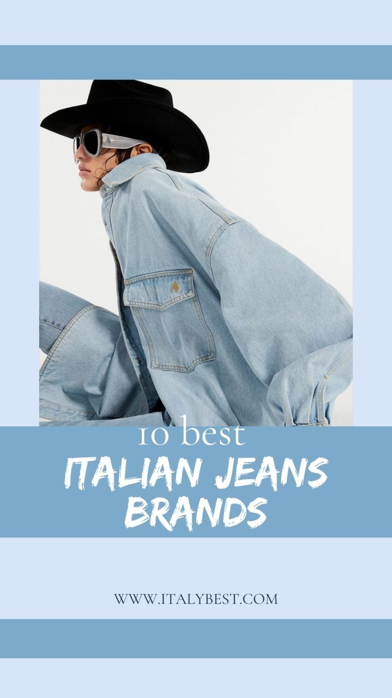 10 Best Italian Jeans Brands - Top Italian Denim Brands | IB