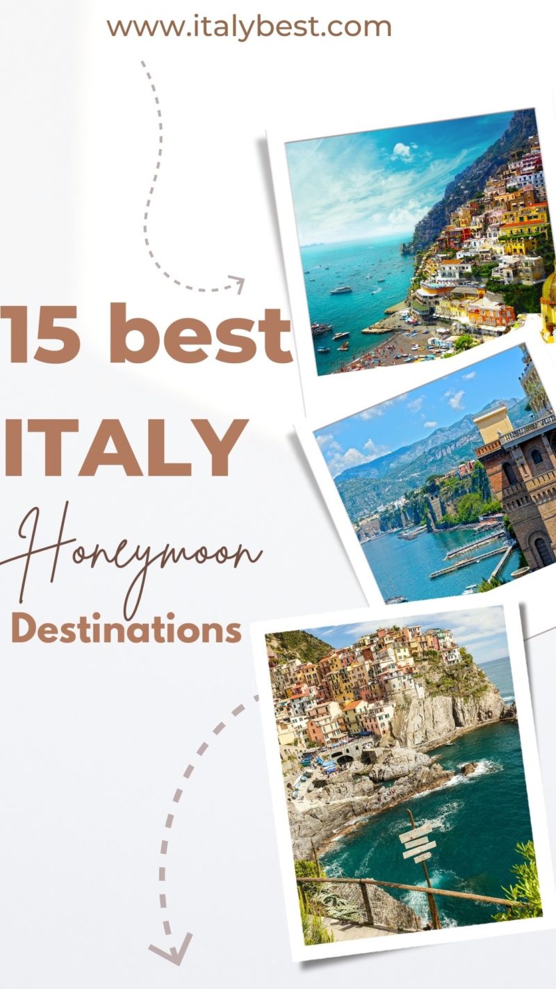 15 Best Italy Honeymoon Destinations Italy Honeymoon Resorts 3183