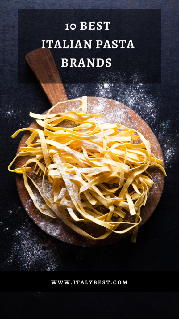 10 Best Italian Pasta Brands - Best Dry Pasta Brand in Italy to Try