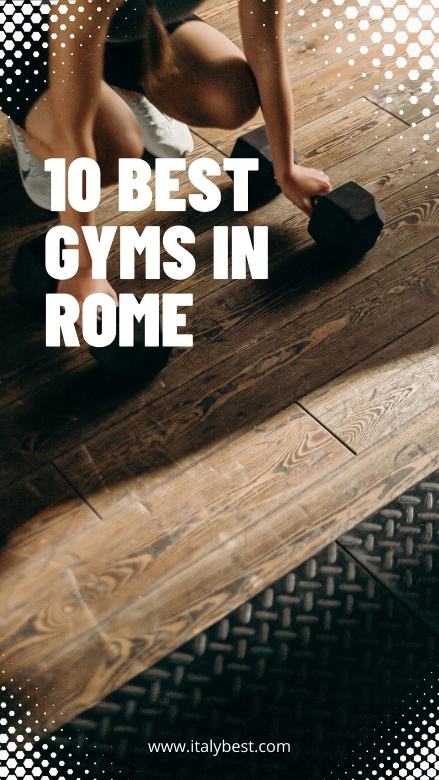 10 Best Gyms in Rome Which Are the Best Roman Gyms?