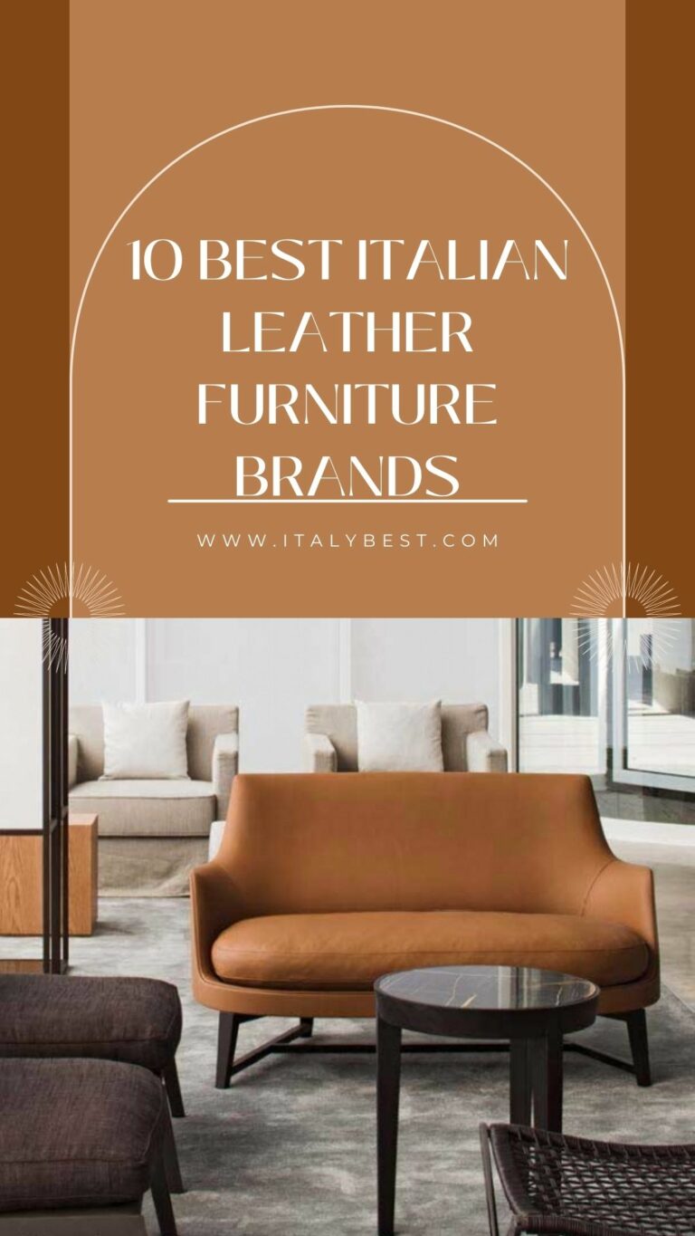 10 Best Italian Leather Furniture Brands Italy Best