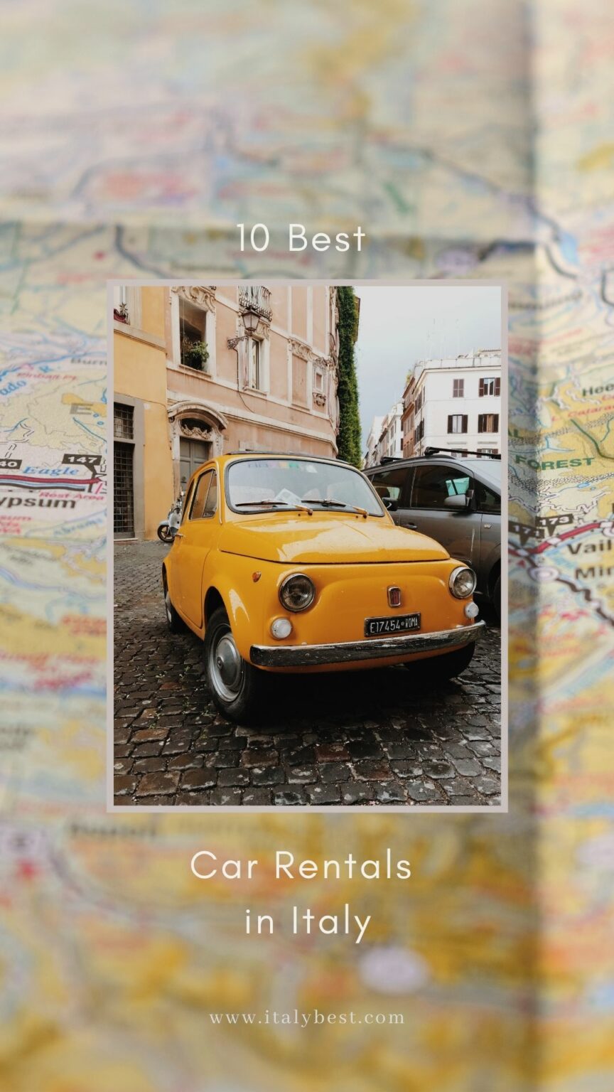 10 Best Car Rentals in Italy Companies for Renting a Car in Italy
