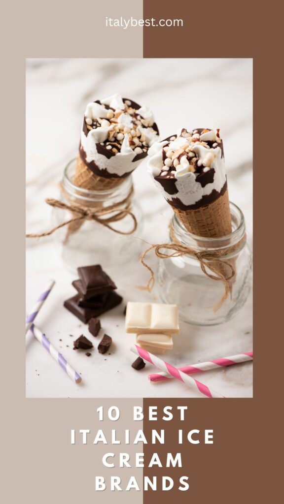 10 Best Italian Ice Cream Brands Best Gelato Brands Italy Best