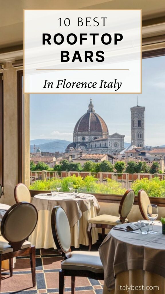 10 Best Rooftop Bars in Florene Italy Florence Rooftop Bar
