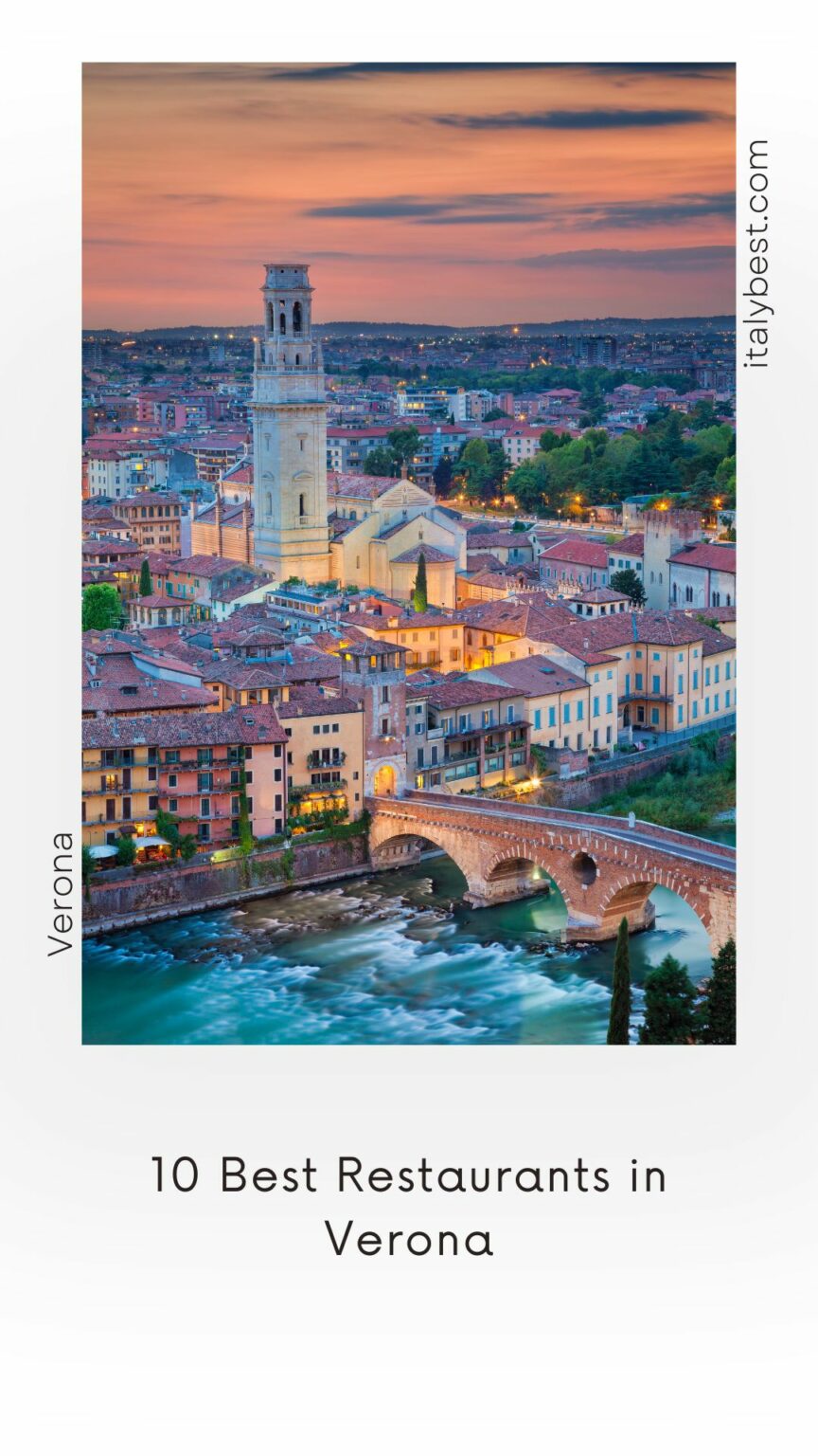 10 Best Restaurants in Verona Italy Verona Italy Restaurants IB