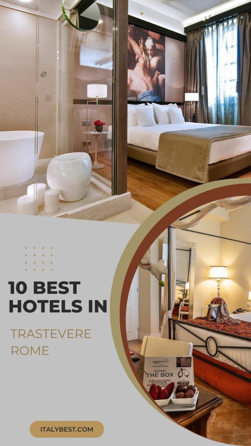 10 Best Hotels in Trastevere Rome Trastevere Hotels Italy Best