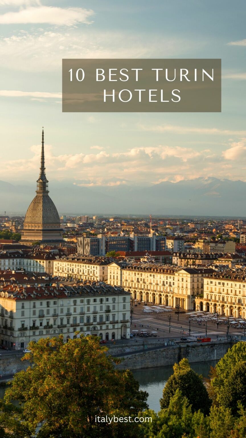 10 Best Turin Hotels Hotels in Turin Italy Italy Best