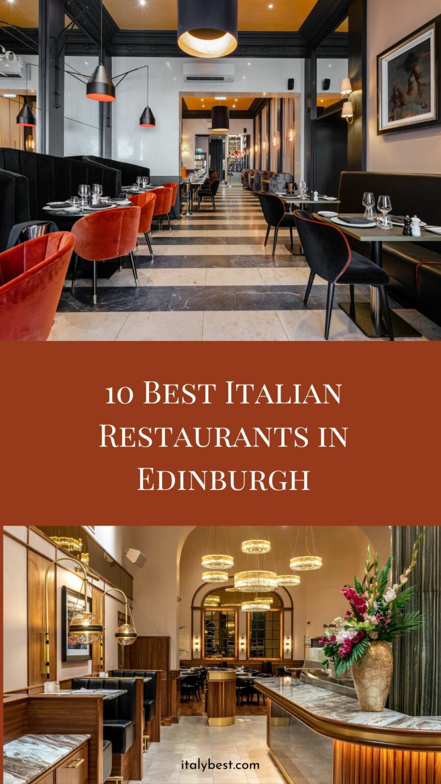 10 Best Italian Restaurants Edinburgh UK Italy Best