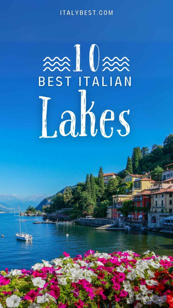most beautiful lakes in italy